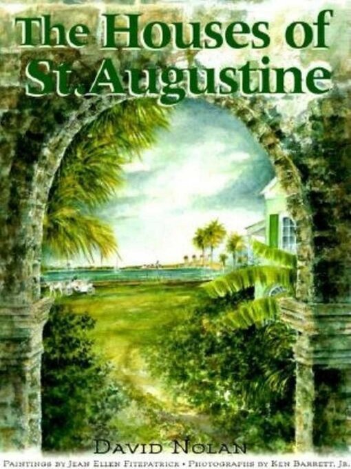 Title details for The Houses of St. Augustine by David Nolan - Available
